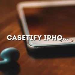 Casetify iPhone 14 Pro: The Ultimate Protective Case for Your Precious Device
