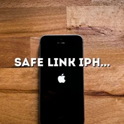 Safe Link iPhone: Protecting Your Device and Data
