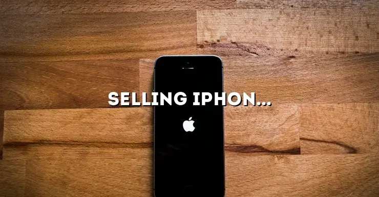 Selling iPhone XR: A Comprehensive Guide to Get the Best Deal