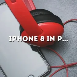 iPhone 8 in Pink: A Comprehensive Review of the Trendiest Color Option