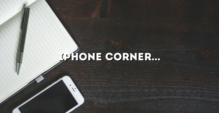 iPhone Corner Bumpers: Protect Your Device with Style and Functionality